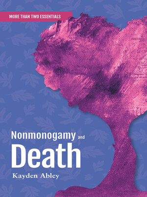 cover image of Nonmonogamy and Death